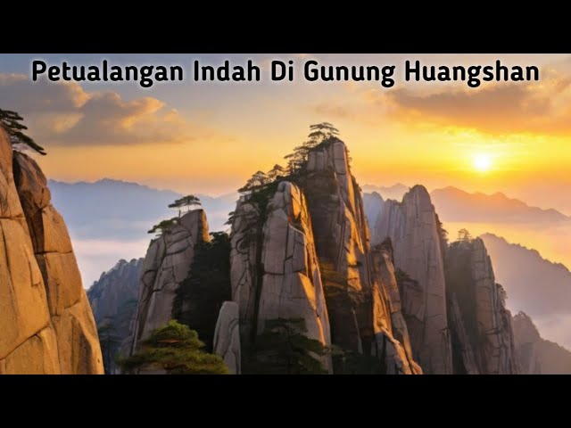 The Mystical Beauty of the Huangshan Yellow Mountains: An Adventure in Heaven on Earth!