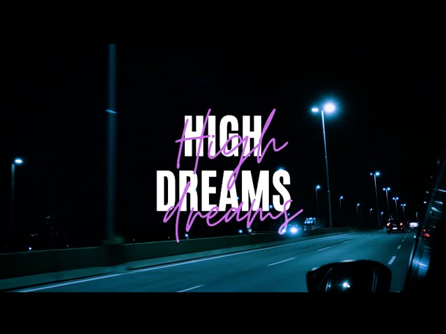 EM3GE - HIGH DREAMS (official video)