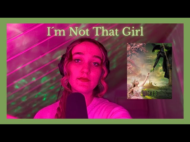 im not that girl cover