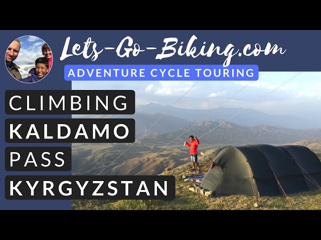 Part 155 - Feeling strong climbing the 3000m Kaldamo Pass - World Cycle Tour - 2018