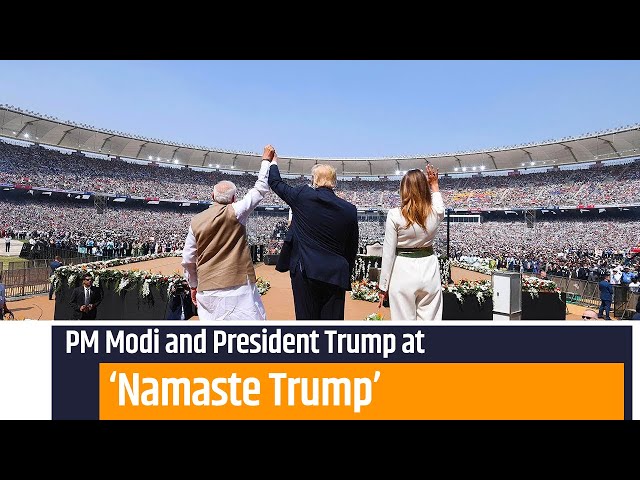 PM Modi and President Trump attends Namaste Trump event in Ahmedabad, Gujarat | PMO