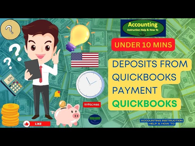 Deposits From QuickBooks Payment