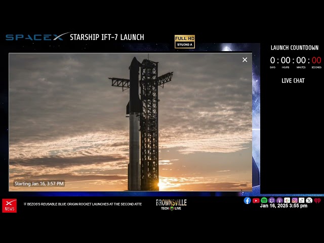 Live Coverage of Starship IFT7 Launch - Brownsville Tech Live