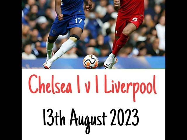 Chelsea 1 v 1 Liverpool  - All The Goals - (5Live) Radio Broadcast 13/08/2023