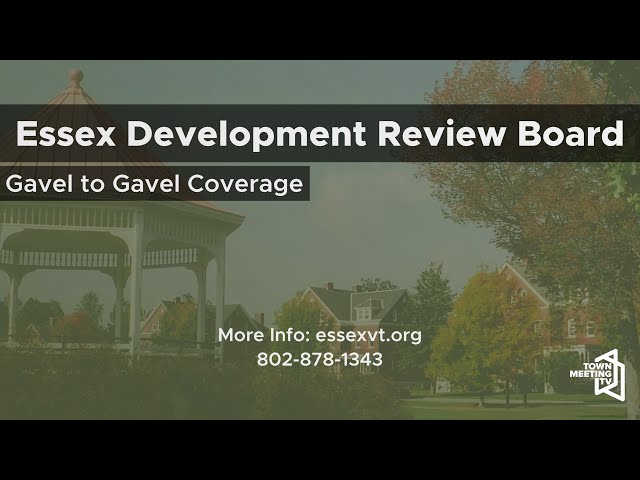 Essex Development Review Board - 2/6/2025