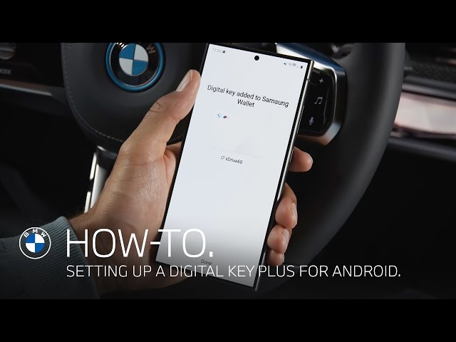 How-To: Setting up the BMW Digital Key Plus for Android.