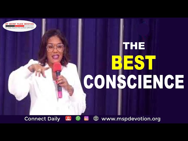 The Best Conscience - Rev Oyiks Alfred