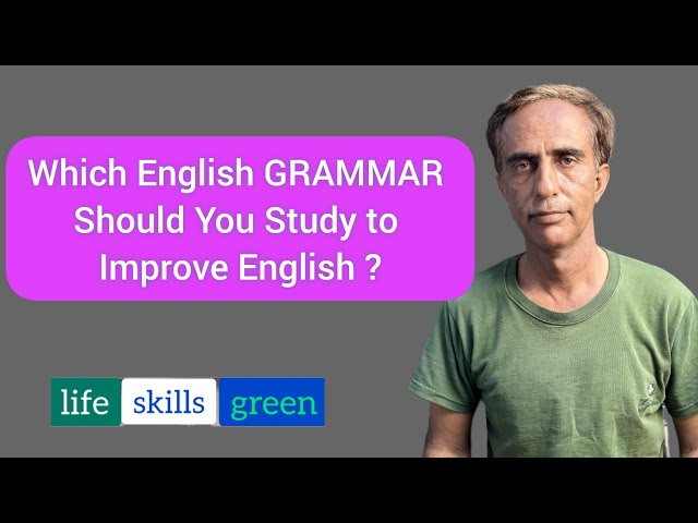 Which English Grammar Should You Study to Improve Your English #grammar #foryou