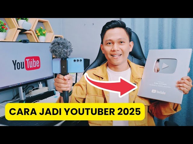 Tips Memulai JADI YOUTUBER 2025 Agar Berhasil & Gajian Setiap Bulan !