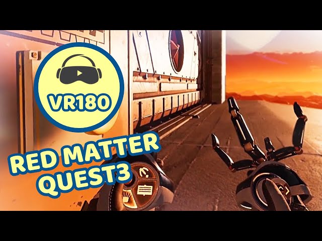 RED MATTER VR- QUEST3 VR180 3D