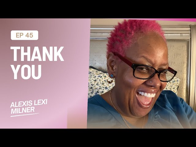 Episode 45 - Thank You Celina ❤️ Welcome New Subscribers