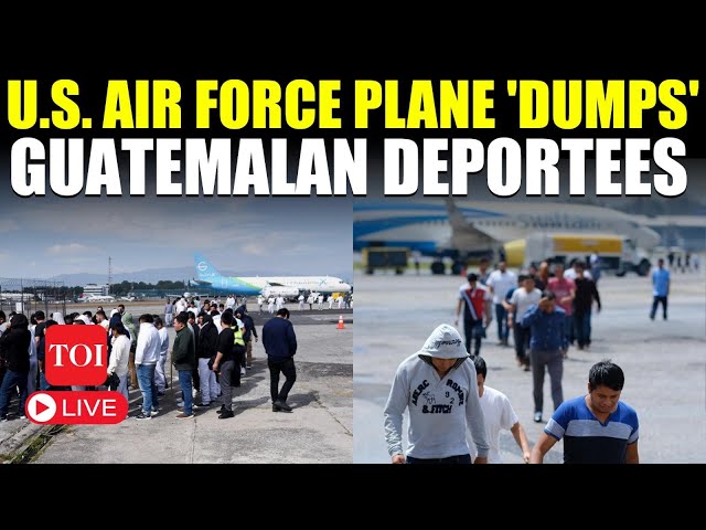 LIVE | U.S. Air Force 'Picks & Dumps' Guatemalan Deportees; Immigrants Wail | Trump's Mega Drive