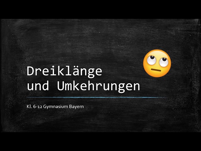 Dreiklänge und Umkehrungen