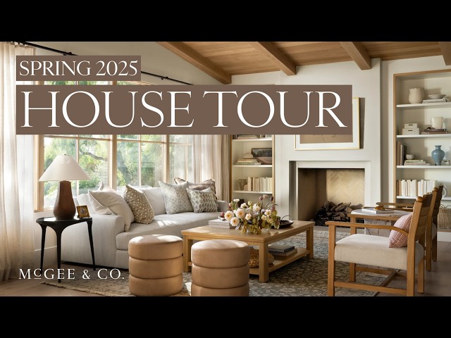 Tour our Crestview Project styled with the 2025 McGee & Co. Spring Collection