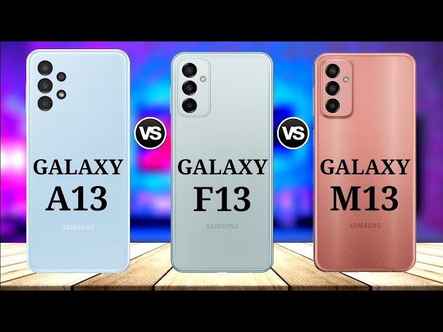 Samsung Galaxy F13 VS Galaxy A13 VS Galaxy M13 #comparison,#bestsmartphone,#trending,#2022