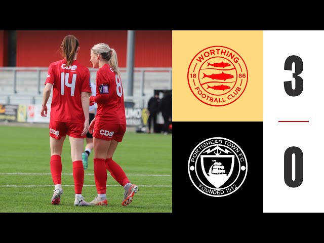 🔥 REDS CONTINUE UNBEATEN RUN IN STYLE | Worthing Women 3-0 Portishead Town Women | Highlights