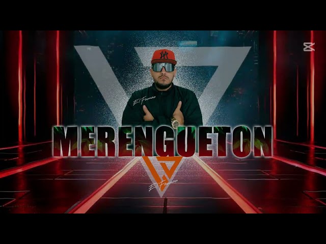 MerengueTon 👽 Capaz / TOP 2025 / Dj El Fenómeno Vzla