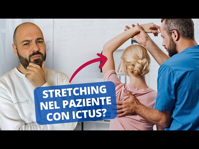 Stretching nel paziente con ictus?