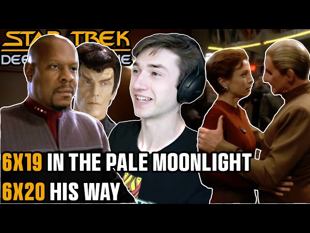 STAR TREK DS9 6x19/6x20 In the Pale Moonlight + His Way REACTION!! FIRST TIME WATCHING!