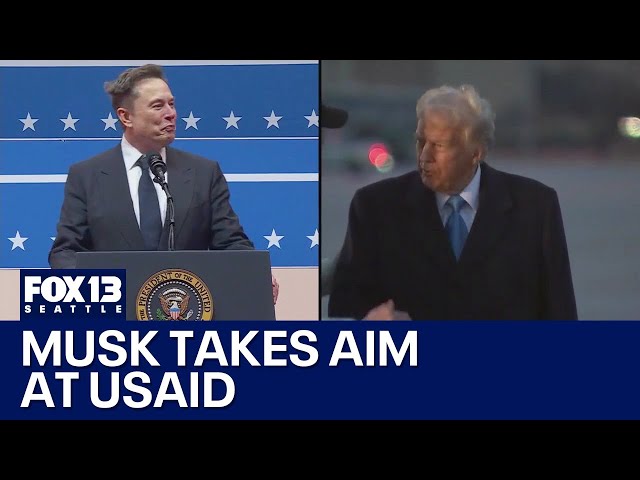 Elon Musk says USAID needs to be shut down | FOX 13 Seattle