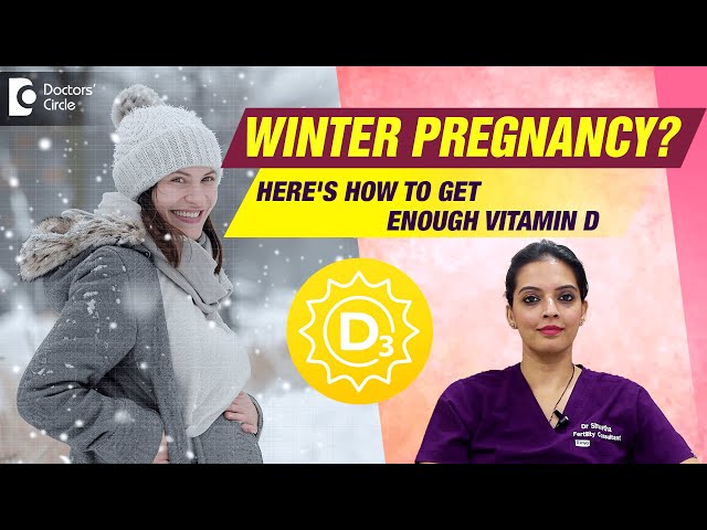 Vitamin D in Pregnancy | Quickly raise vitamin D levels in #pregnancy in winter - Dr. Shwetha Anand