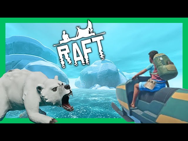 ICEBERG AHEAD! - Raft EP24