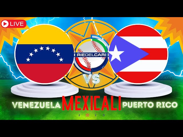 🔥 EN VIVO: Venezuela 🇻🇪 vs Puerto Rico 🇵🇷 | Serie del Caribe 2025 | Reacción y Análisis ⚾