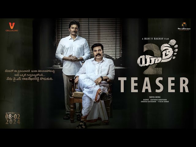 Yatra2 Teaser | Mammootty | Jiiva | Mahi V Raghav | Shiva Meka | In Cinemas from Feb 8th