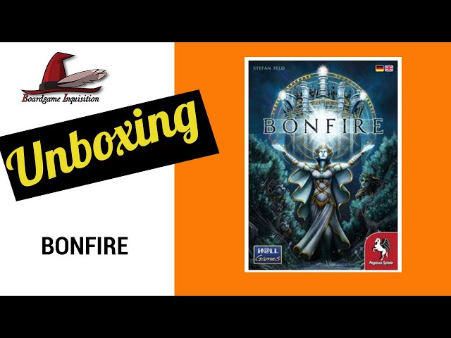 Bonfire Unboxing