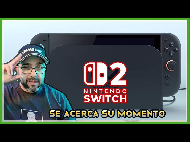 Nintendo Switch 2 | Se acerca su momento