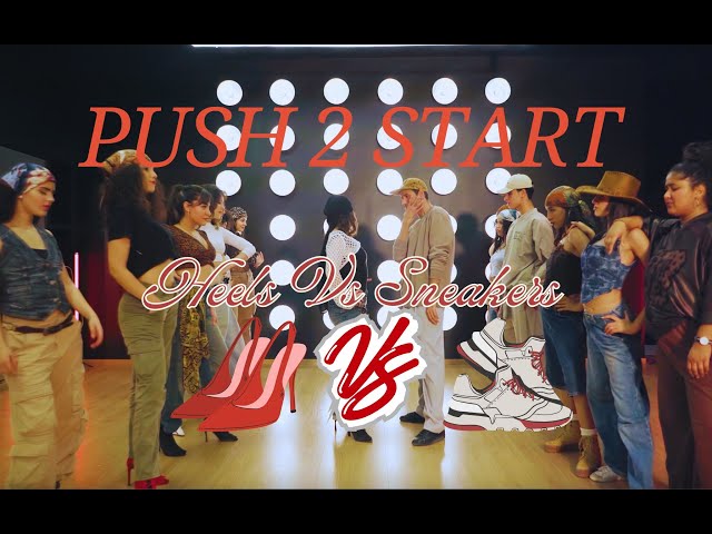 Push 2 Start - Heels 👠 vs 👟Sneakers DANCE VISUAL - Jed Kitar x Rahma Ben Aissa  #tyladance