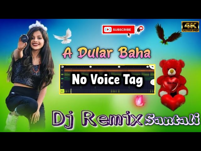 new Santali DJ song 2024 ⏭️ A DULAR BAHA⏭️ SANTALI Remix SONG 2024  @LokhiramBabu