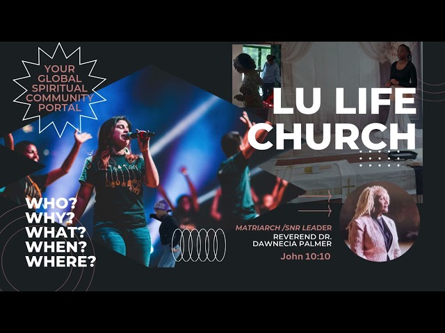 LU LIFE CHURCH - Global Spiritual Community Portal Jn 10:10