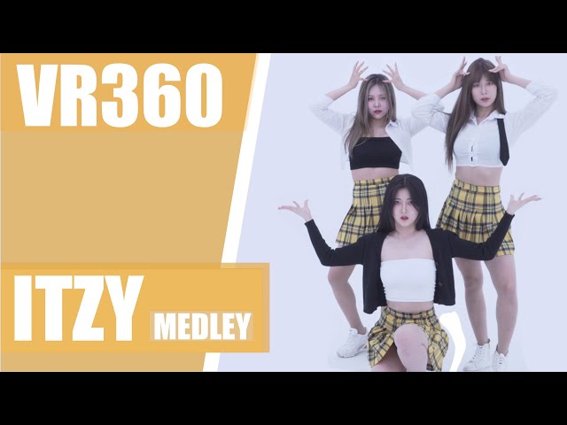 [VR360 | 8K] ITZY DANCE 메들리 | DA | 댄스커버 | DANCE COVER