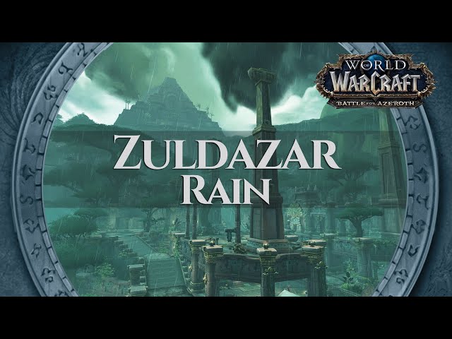 Zuldazar - Music & Rain Ambience | World of Warcraft Battle for Azeroth / BfA