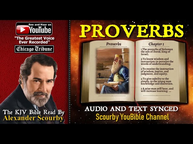 20 | Book of Proverbs |  Read by Alexander Scourby | The GREATEST VOICE Ever Recorded!