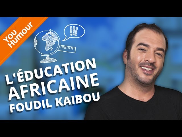 FOUDIL KAIBOU - L'éducation africaine et le père turc