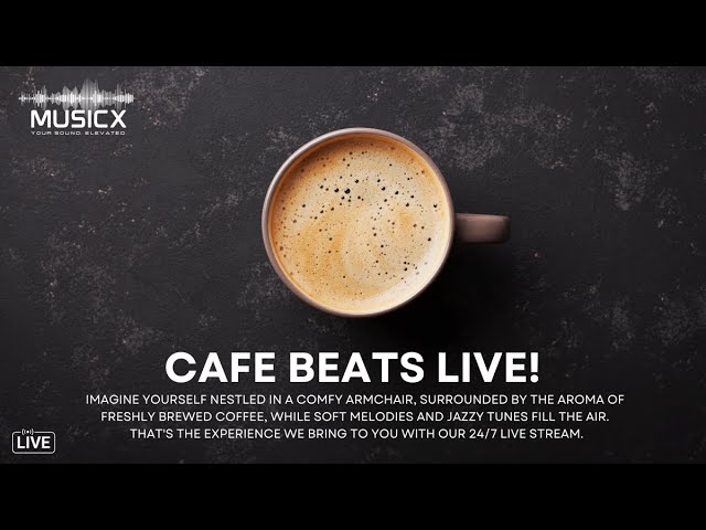 🔴 CAFE BEATS LIVE! ☕ Relax, Study & Work with Cozy Cafe Music