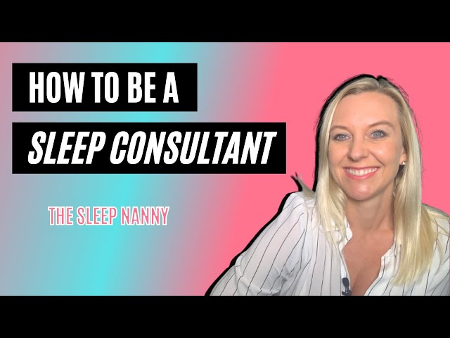 Sleep Consultant Training - How Helen Did It!