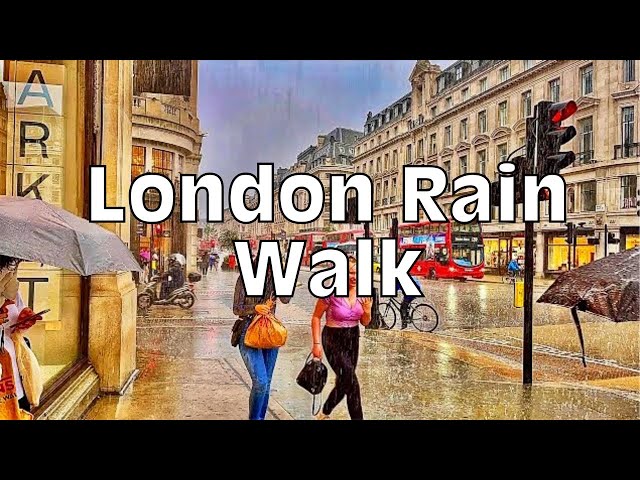 London Walking tour around Central | London Rain Walk| London HDR 4K| Uk England