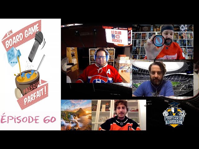 Un Board Game Presque Parfait (EP60) Entrevue avec l'auteur Maxime Tardif (Earth) et Spécial Sports