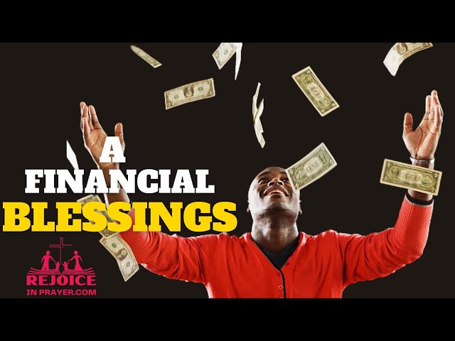 "Unlock Financial Miracles: The Power of Prayer for Financial Blessings from God"