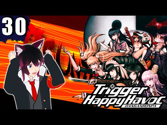 ✨Pero que conflicto se esta haciendo ahora! | Danganronpa: Trigger Happy Havoc #30✨