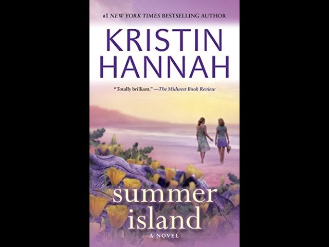 Summer Island by Kristin Hannah - Complete Audiobook