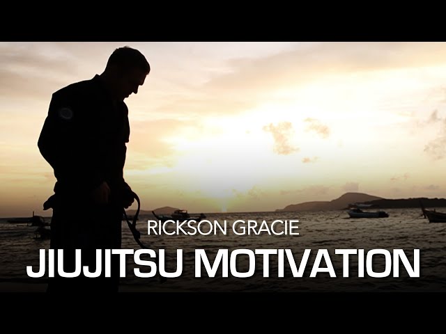 Jiujitsu Motivation Video Feat Rickson Gracie