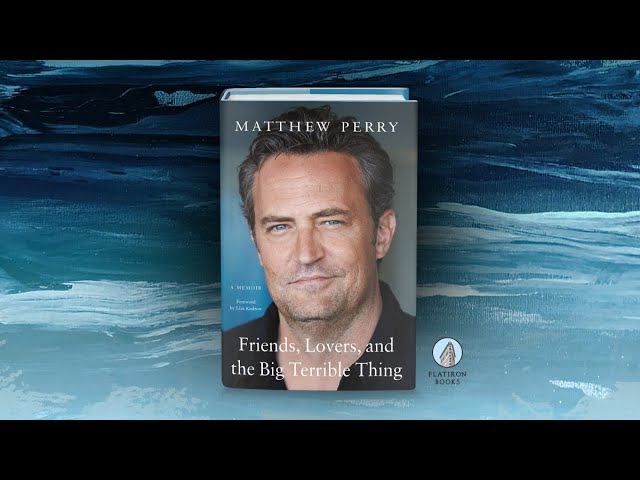 Matthew Perry Book Review: Friends, Lovers & The Big Terrible Thing