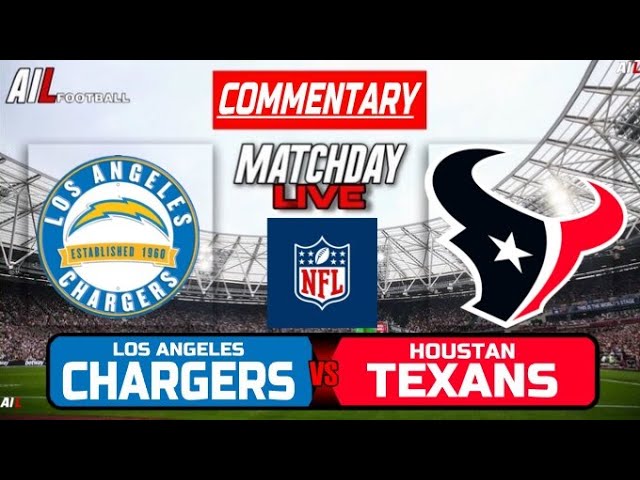 Houston Texans VS Los Angeles Chargers Live Stream COMMENTARY NFL Play Offs