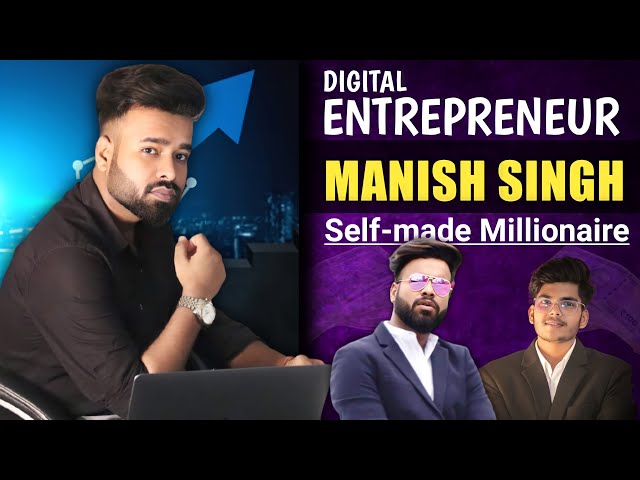 Exclusive Interview with Manish Singh | India's youngest Digital Marketing Entrepreneur Manish Singh