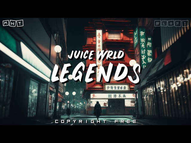 Juice WRLD - Legends (Lofi~Remix) [Copyright Free]