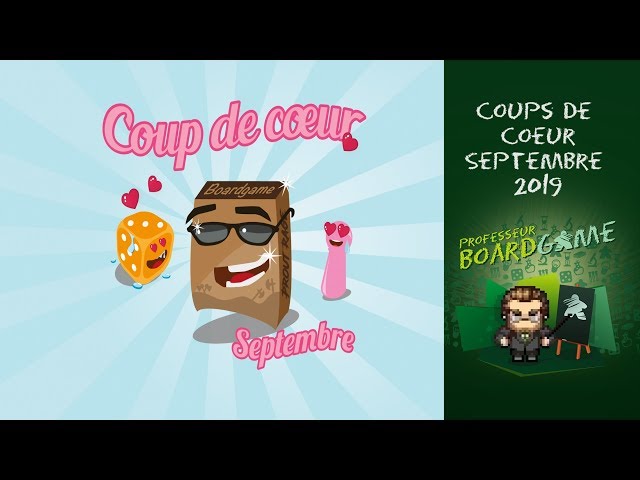 Coups de Coeur - Septembre 2019